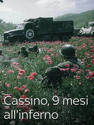 Постер: Cassino: 9 Mesi all'inferno