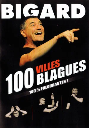 Постер: Bigard 100 villes 100 blagues