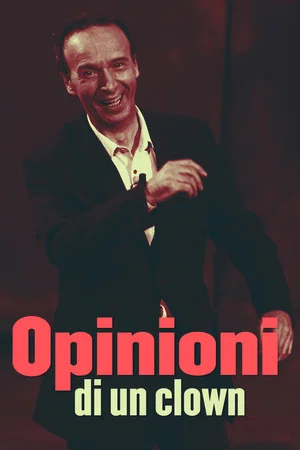 Постер: Opinioni di un clown - Roberto Benigni