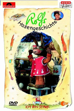 Постер: Rolfs Hasengeschichte - Ich bin stark