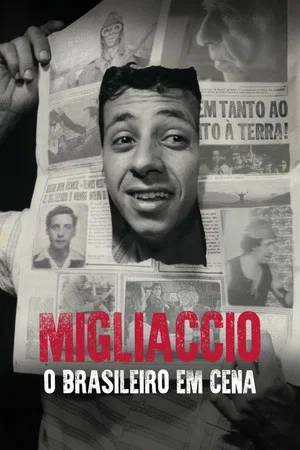 Постер: Migliaccio: O Brasileiro em Cena