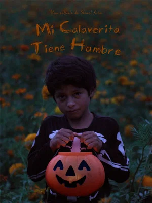 Постер: Mi Calaverita Tiene Hambre