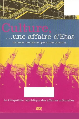 Постер: Culture, une affaire d'État