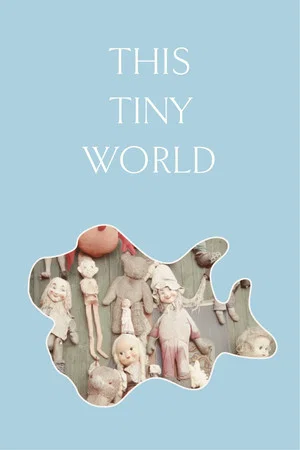 Постер: This Tiny World