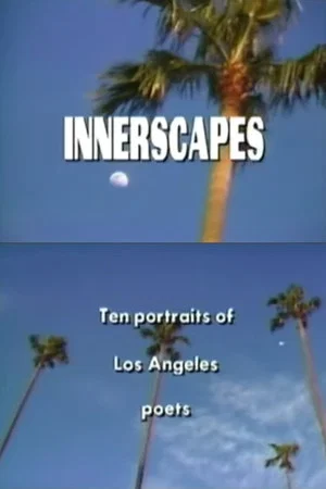 Постер: Innerscapes: 10 Portraits of Los Angeles Poets