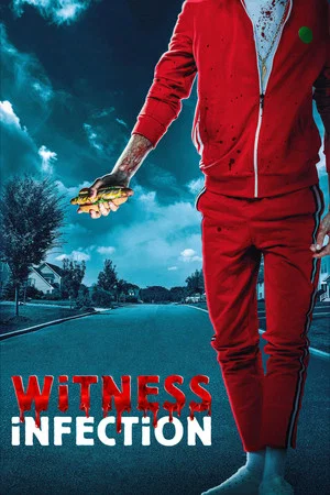 Постер: Witness Infection
