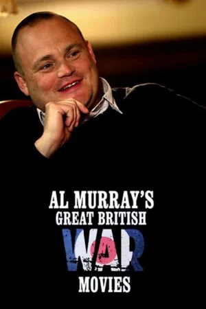 Постер: Al Murray's Great British War Movies