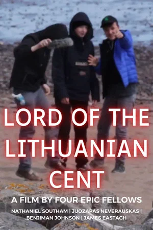 Постер: Lord of the Lithuanian Cent