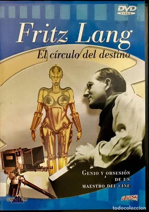 Постер: Fritz Lang, le cercle du destin - Les films allemands