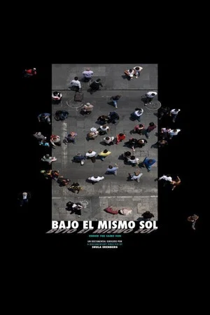 Постер: Bajo el mismo sol