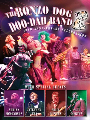 Постер: Bonzo Dog Doo Dah Band - 40th Anniversary Celebration