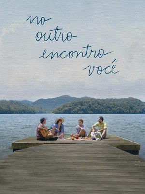 Постер: No Outro Encontro Você