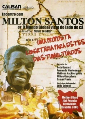 Постер: A Meeting with Milton Santos