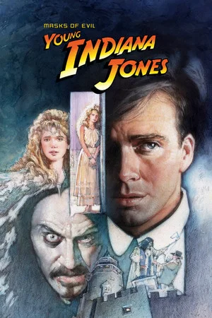 Постер: The Adventures of Young Indiana Jones: Masks of Evil