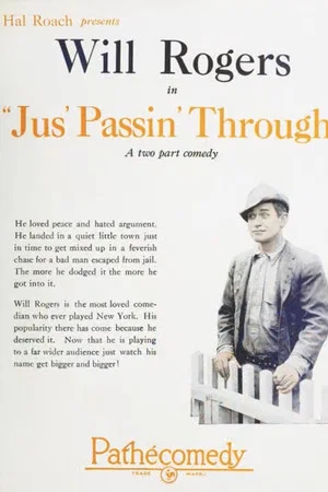 Постер: Jus' Passin' Through