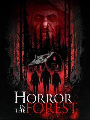 Постер: Horror in the Forest