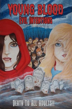 Постер: Young Blood: Evil Intentions