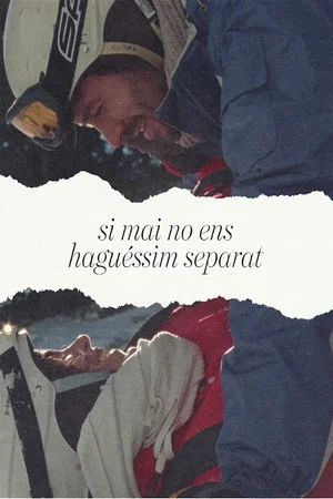 Постер: Si mai no ens haguéssim separat