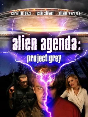 Постер: Alien Agenda: Project Grey