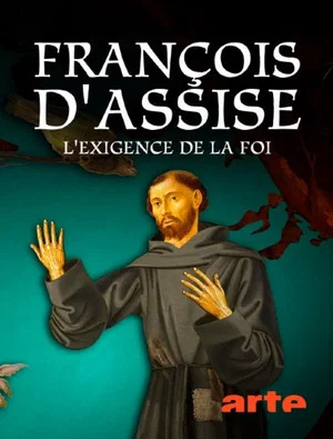 Постер: Franz von Assisi - Der Grenzgänger