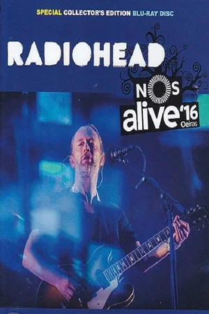Постер: Radiohead: NOS Alive! 2016
