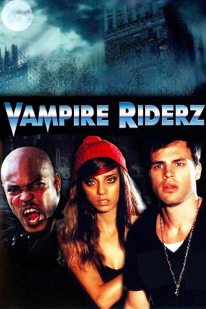 Постер: Vampire Riderz