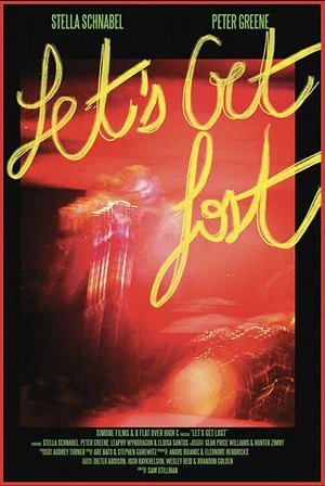 Постер: Let's Get Lost