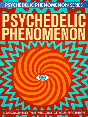 Постер: Psychedelic Experiences