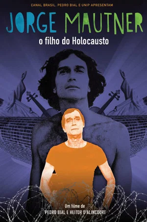 Постер: Jorge Mautner: Son of the Holocaust