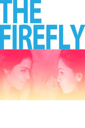 Постер: The Firefly