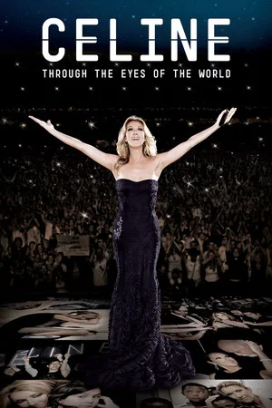 Постер: Celine: Through the Eyes of the World