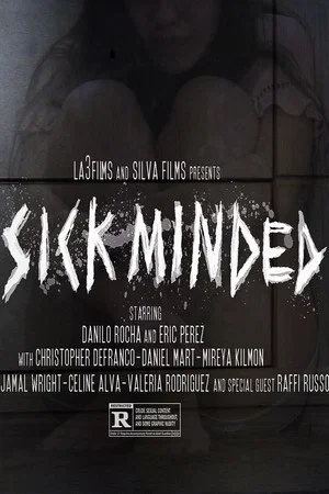 Постер: Sick Minded