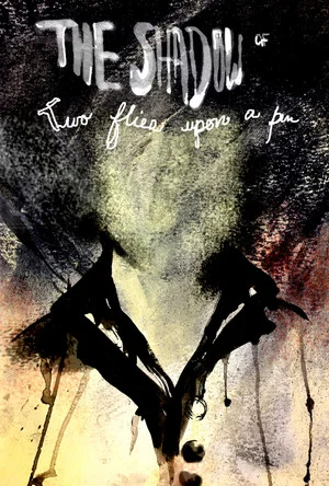 Постер: The Shadow of Two Flies Upon a Pin