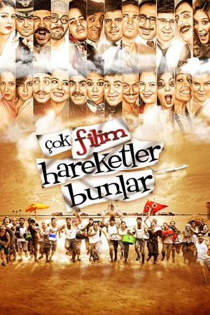 Постер: Çok Filim Hareketler Bunlar