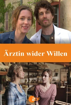 Постер: Ärztin wider Willen