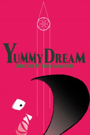 Постер: Yummy Dream