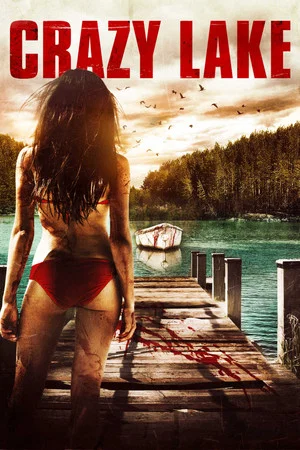Постер: Crazy Lake