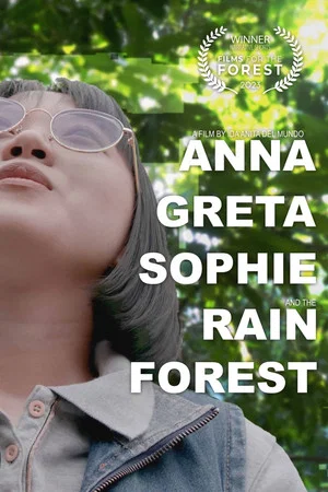 Постер: Anna, Greta, Sophie, and the Rainforest