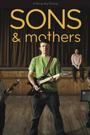 Постер: Sons & Mothers