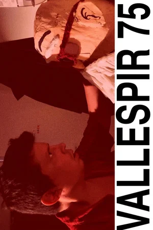 Постер: Vallespir 75 (Or how I learned to say goodbye with resignation)