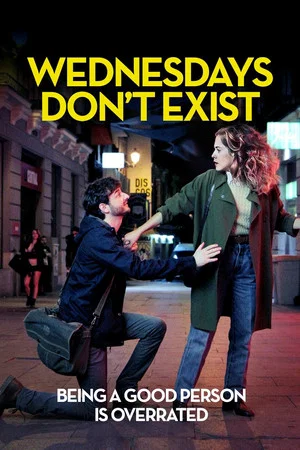 Постер: Wednesdays Don't Exist