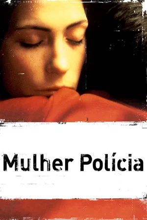 Постер: A Mulher Polícia