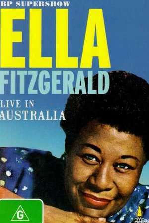 Постер: Ella Fitzgerald Live in Australia