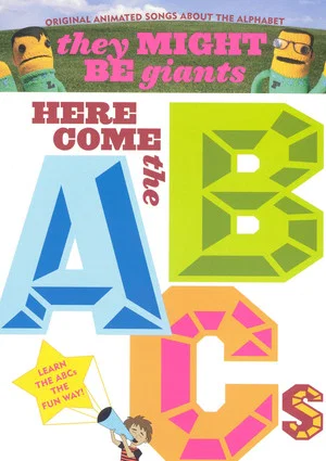 Постер: They Might Be Giants: Here Come the ABCs