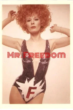 Постер: Mr. Freedom