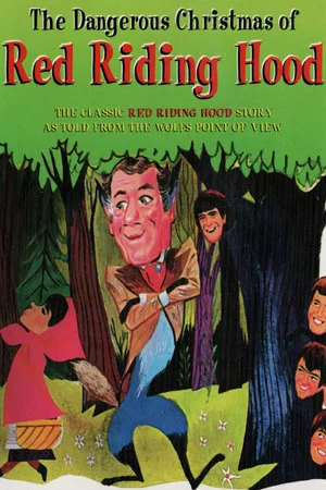 Постер: The Dangerous Christmas of Red Riding Hood