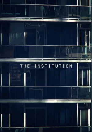 Постер: The Institution
