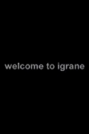 Постер: Welcome to Igrane