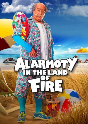 Постер: Alarmoty in the Land of Fire
