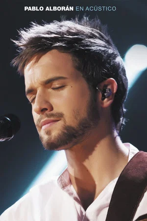 Постер: Pablo Alborán - En Acústico